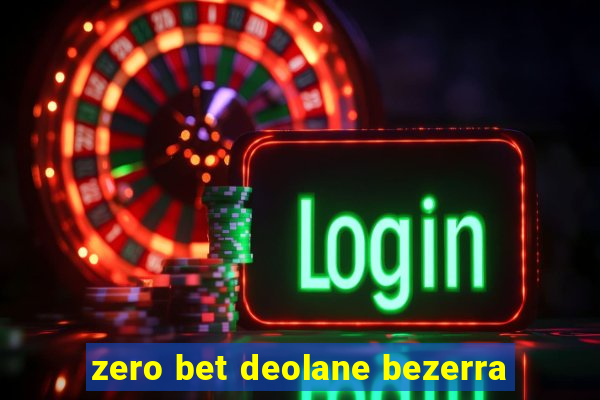 zero bet deolane bezerra