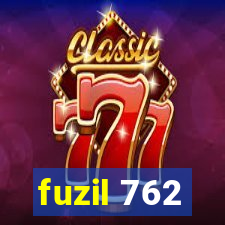 fuzil 762