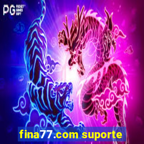 fina77.com suporte