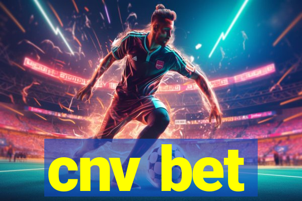 cnv bet