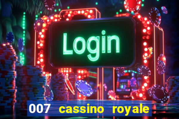 007 cassino royale dublado torrent magnet