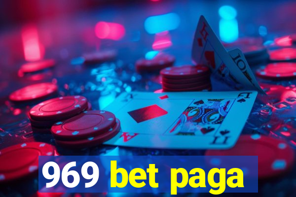 969 bet paga