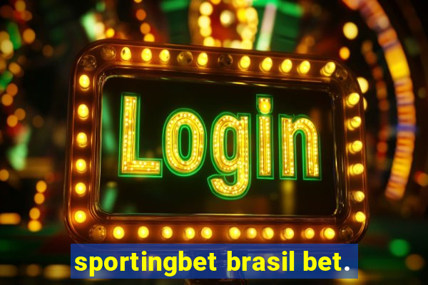 sportingbet brasil bet.