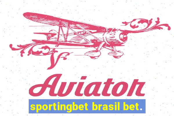 sportingbet brasil bet.