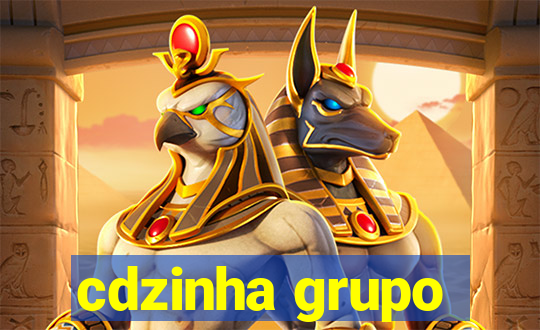 cdzinha grupo