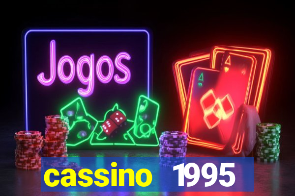 cassino 1995 dublado online