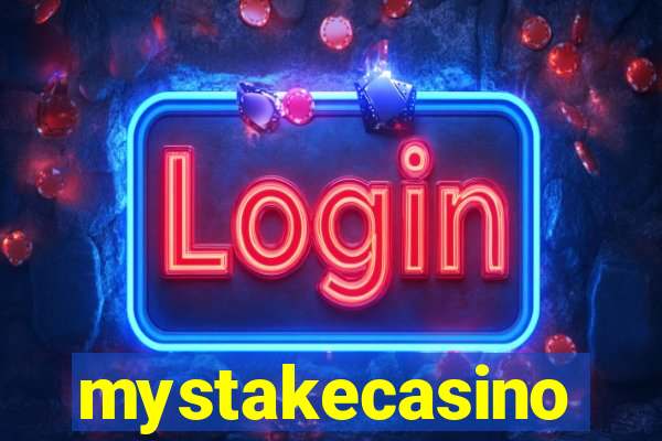 mystakecasino