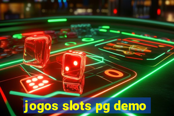 jogos slots pg demo