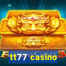 tt77 casino