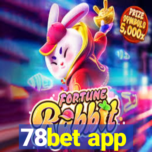 78bet app