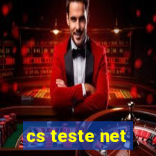 cs teste net