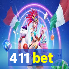 411 bet