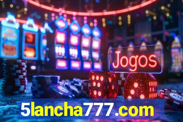 5lancha777.com