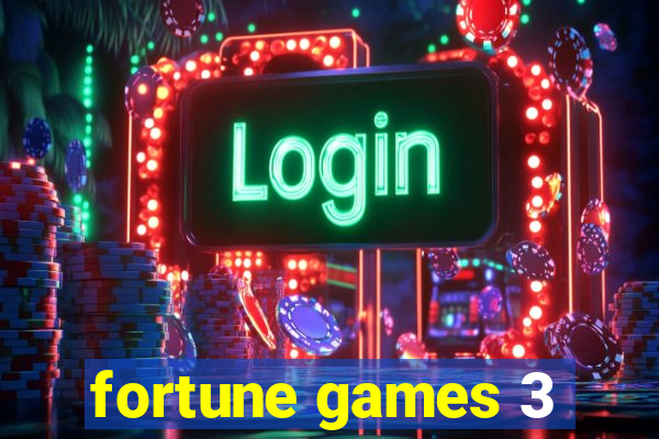 fortune games 3