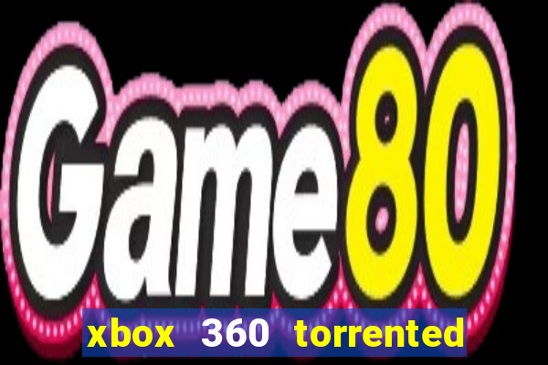 xbox 360 torrented games rgh