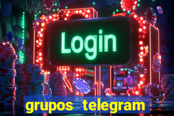 grupos telegram mais 18