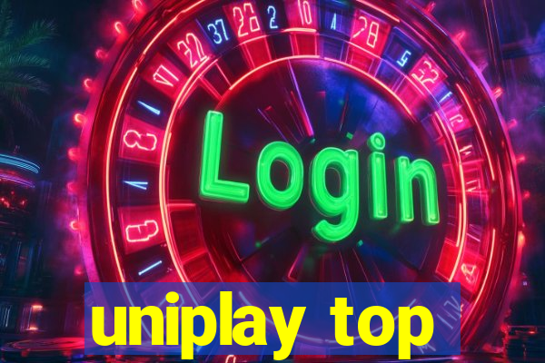 uniplay top