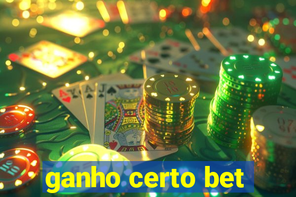 ganho certo bet