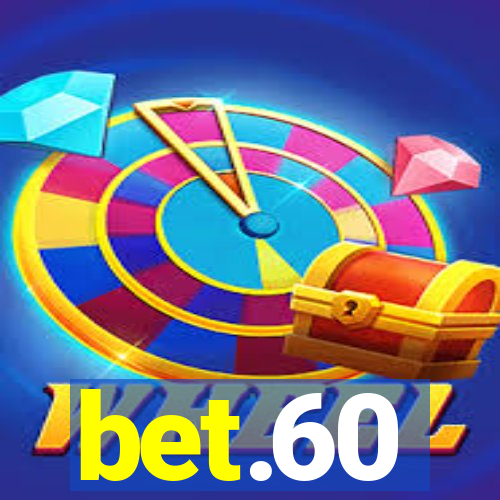 bet.60