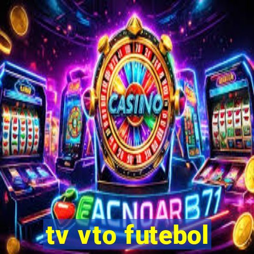 tv vto futebol