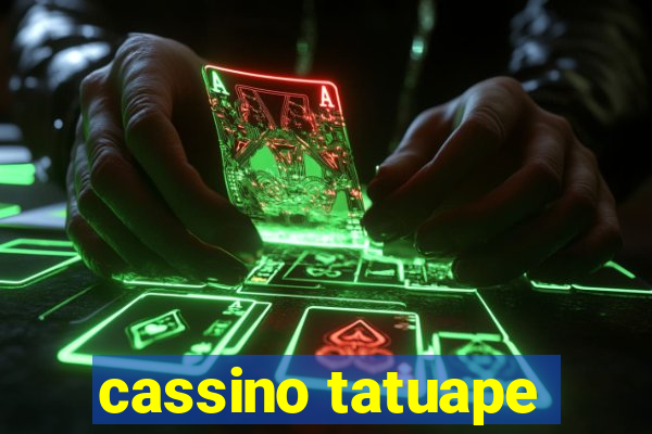 cassino tatuape