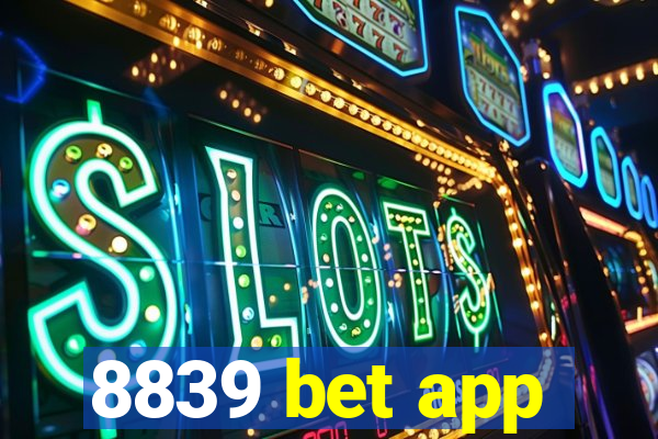 8839 bet app