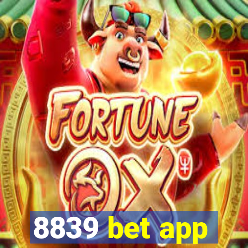 8839 bet app