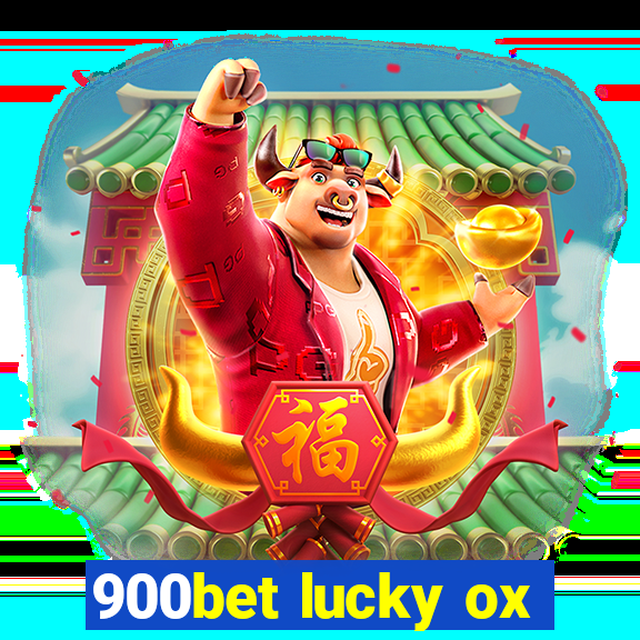 900bet lucky ox