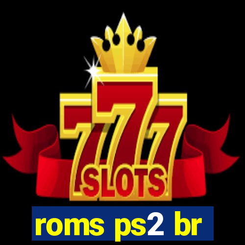 roms ps2 br