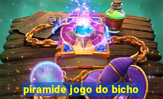 piramide jogo do bicho