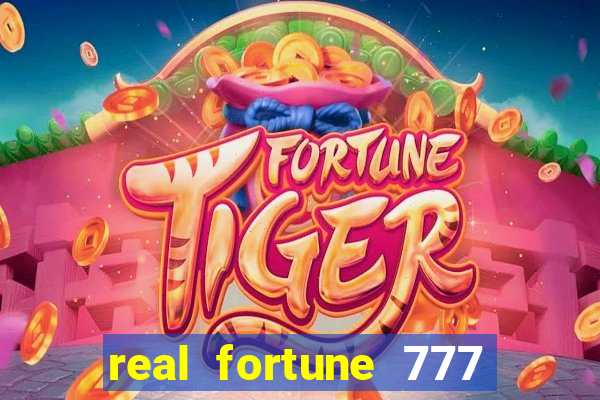 real fortune 777 paga mesmo