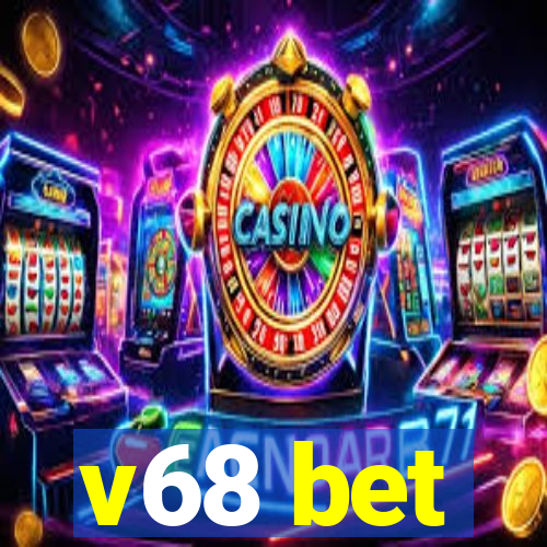 v68 bet