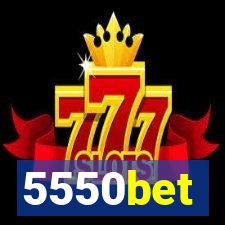 5550bet