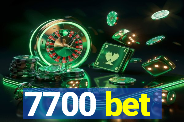 7700 bet