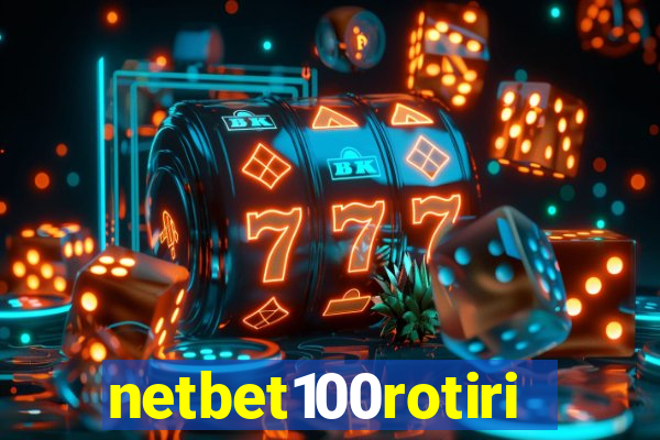 netbet100rotiri