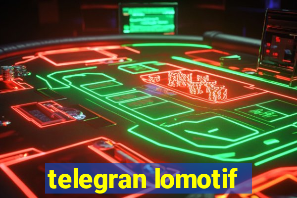 telegran lomotif