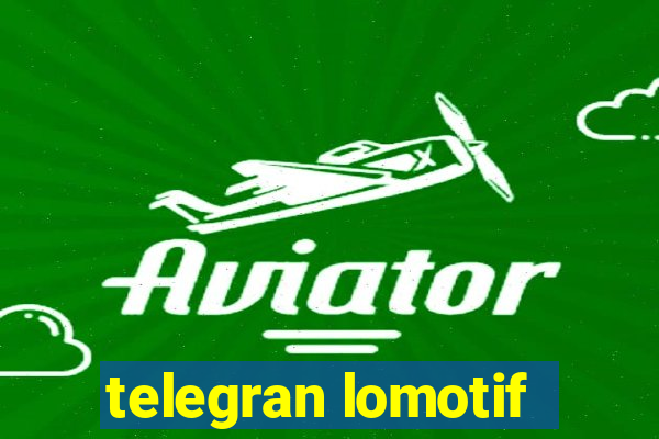 telegran lomotif