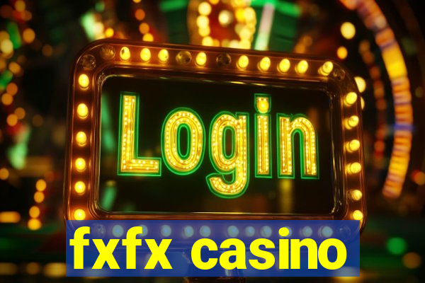 fxfx casino