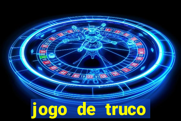 jogo de truco smart truco