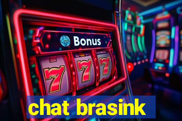 chat brasink