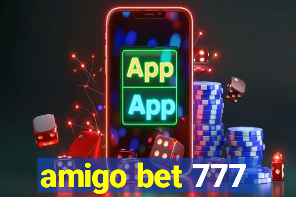 amigo bet 777