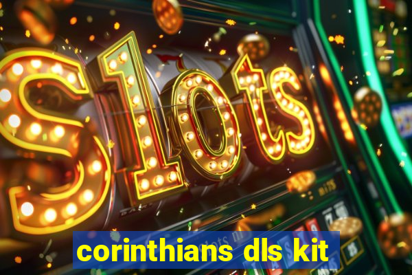 corinthians dls kit