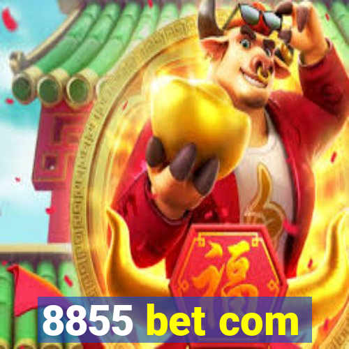 8855 bet com