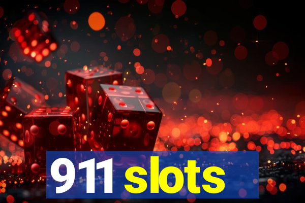 911 slots