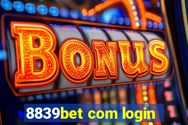 8839bet com login