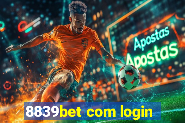 8839bet com login