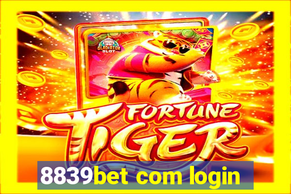 8839bet com login