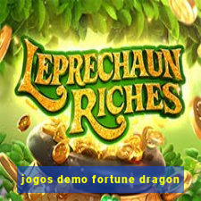 jogos demo fortune dragon