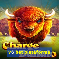 v6 bet plataforma