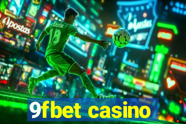 9fbet casino